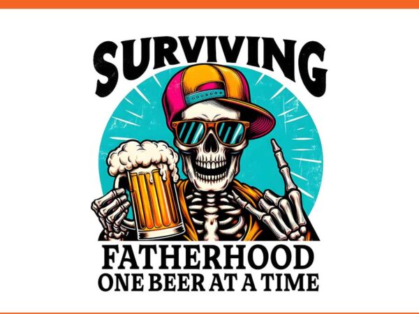 Surviving fatherhood one beer at a time png t shirt template vector