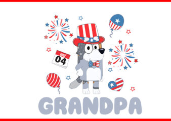 4th Of July Bluey PNG, Red White Bluey PNG, Bluey Grandpa PNG