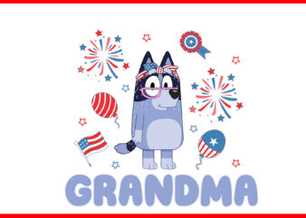 Bluey 4th Of July PNG, Red White Bluey PNG, Bluey Grandma PNG