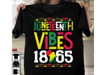 Juneteenth Vibes 1865 T-shirt Design, Black History Embroidery Design, Juneteenth 1865 Machine Embroidery Design, African Machine Embroidery