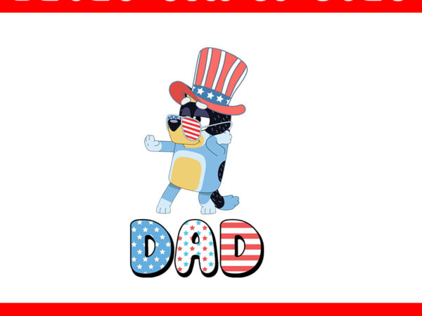 4th of july bluey png, red white and bluey png, bluey dad png