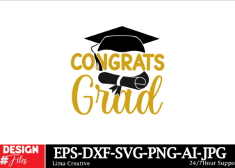 Congrats Grad T-shirt Design, Proud Graduate 2024 SVG PNG Bundle, Senior Svg Bundle, Proud Senior Svg, Class of 2024 Svg, Senior Family Svg,