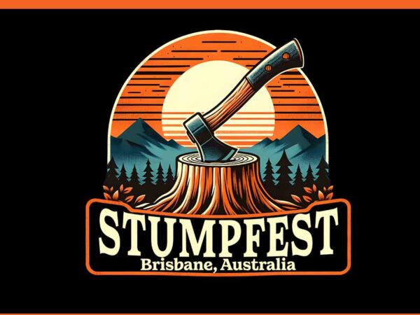 Stumpfest brisbane australia png t shirt template vector