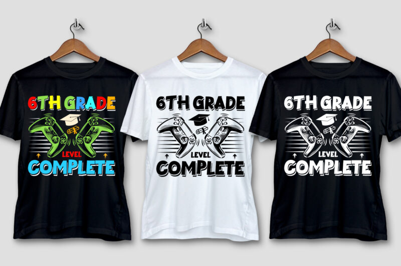 6th Grade Level Complete T-Shirt Design