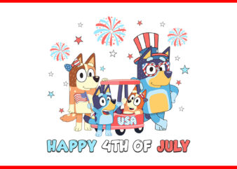 4th Of July Bluey PNG, Red White And Bluey PNG, Happy 4th Of July PNG
