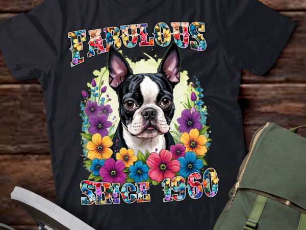 70th birthday day fabulous 1960 70 years old boston terrier premium t-shirt ltsp