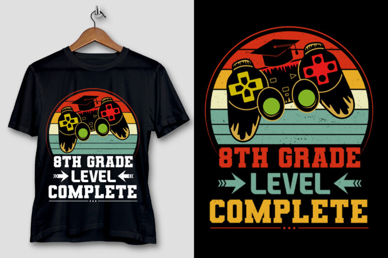 8th Grade Level Complete T-Shirt Design