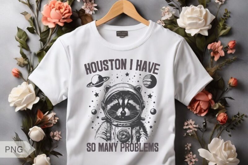 Houston i have so many problems funny raccoon wear space suit and helmet T-shirt design vector, funny Raccoon meme vector, Raccoon space