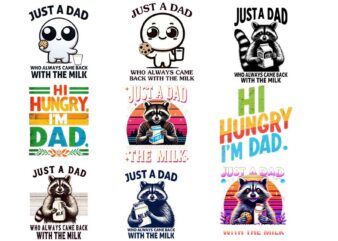 Just A Dad Who Always Came Back With The Milk PNG vector clipart