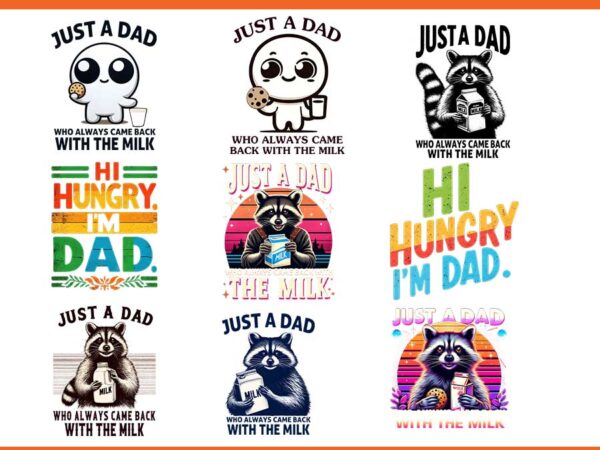 Just a dad who always came back with the milk png vector clipart