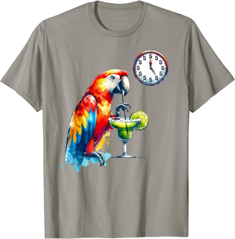 Always 5 O’clock Colorful Parrot Drinking Margarita T-Shirt