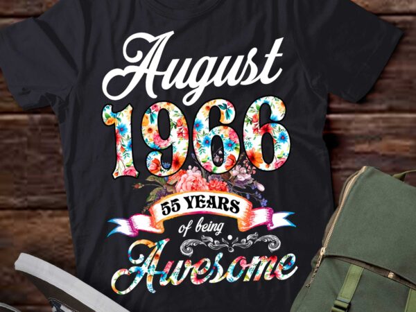 August 1966 55 years of being awesome 55th birthday t-shirt ltsp