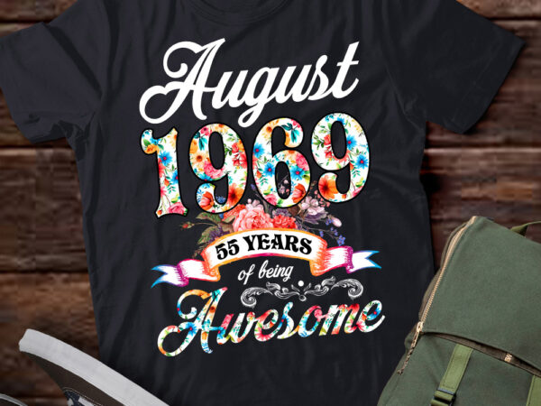 August 1969 55 years of being awesome 55th birthday t-shirt ltsp
