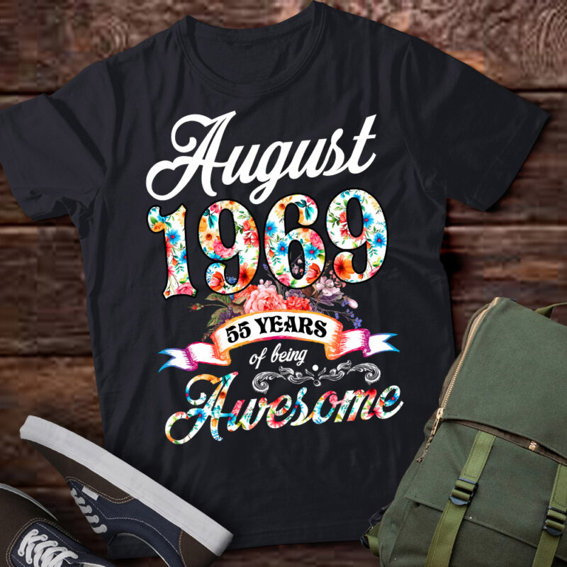 August 1969 55 Years Of Being Awesome 55th Birthday T-Shirt ltsp
