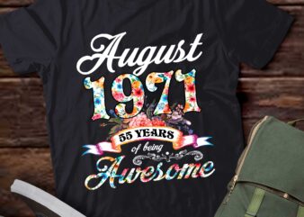 August 1971 55 Years Of Being Awesome 55th Birthday T-Shirt ltsp