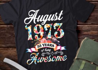 August 1973 55 Years Of Being Awesome 55th Birthday T-Shirt ltsp