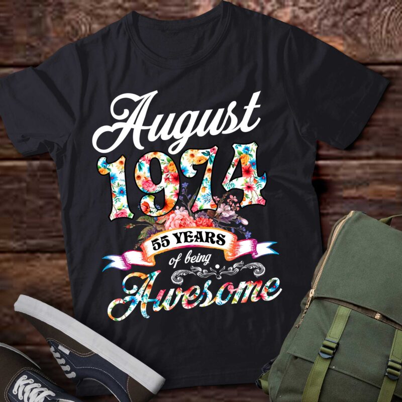 August 1974 55 Years Of Being Awesome 55th Birthday T-Shirt ltsp