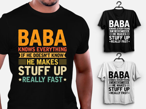 Baba knows everything t-shirt design