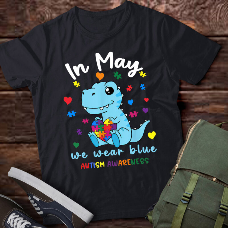 Baby Dino Autism April We Wear Blue Autism Awareness Month T-Shirt