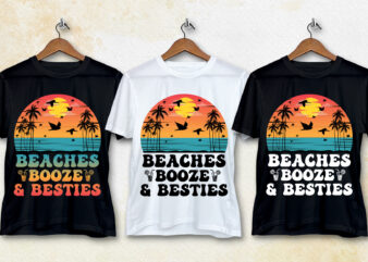 Beaches Booze & Besties T-Shirt Design