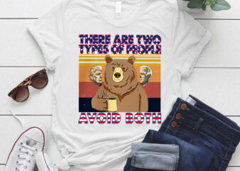Bear Drinking Coffee There Are Two Types Of People Avoid Both Vintage Shirt