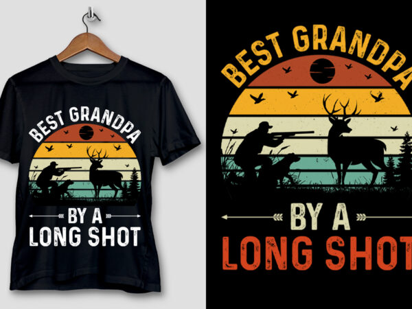 Best grandpa by a long shot hunting t-shirt design