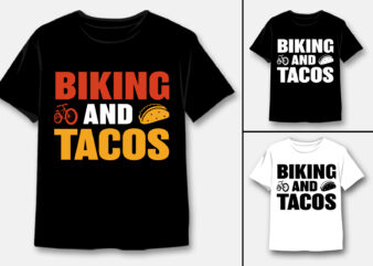 Biking and Tacos T-Shirt Design