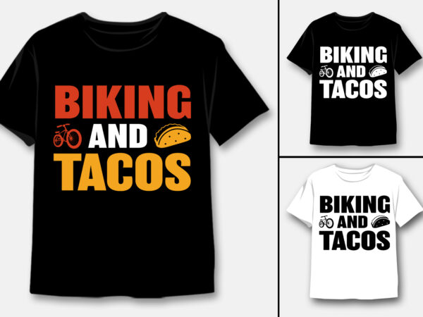 Biking and tacos t-shirt design