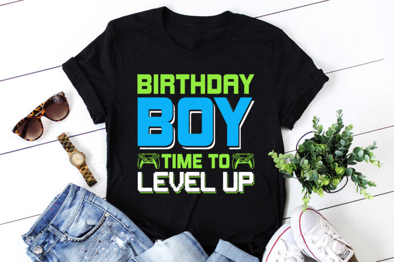 Birthday Boy Time to Level Up T-Shirt Design