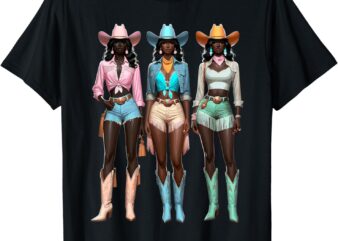 Black Cowgirl Melanin Rodeo Texas Black History T-Shirt