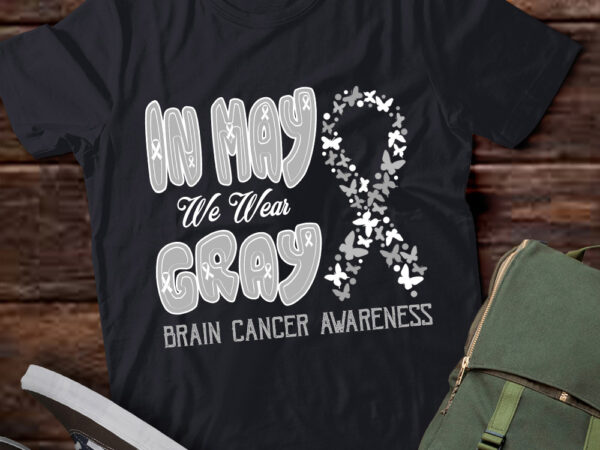 Brain cancer awareness month in may we wear gray shirt ltsp t shirt template