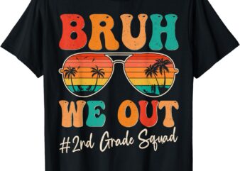 Bruh We Out 2nd Second Grade Squad Retro Last Day Of School T-Shirt