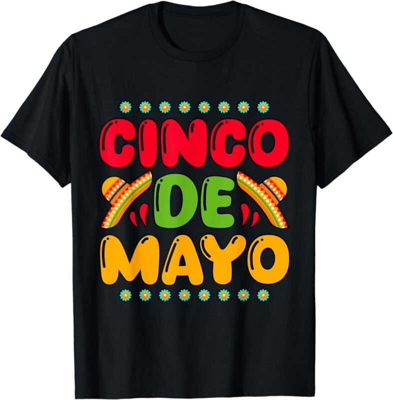 Cinco De Mayo 2024 funny 5 de mayo T-Shirt