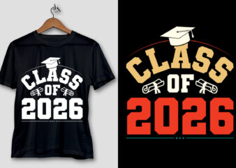 Class Of 2026 T-Shirt Design
