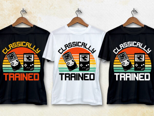 Classically trained game lover t-shirt design