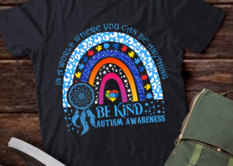 Cute Autism Mom Women Men Autism Awareness Be Kind Support T-Shirt PN