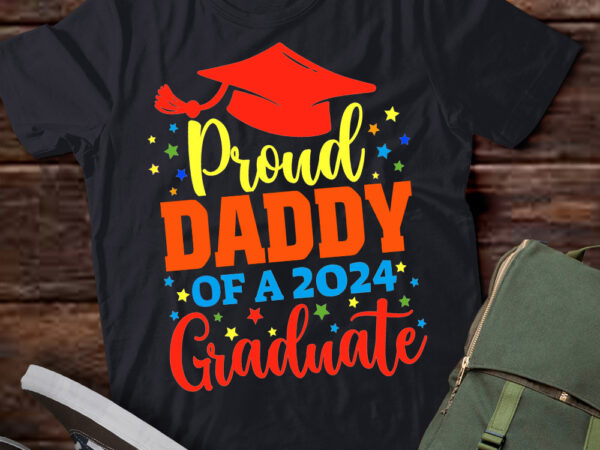 Daddy senior 2024 proud dad of a class of 2024 graduate t-shirt