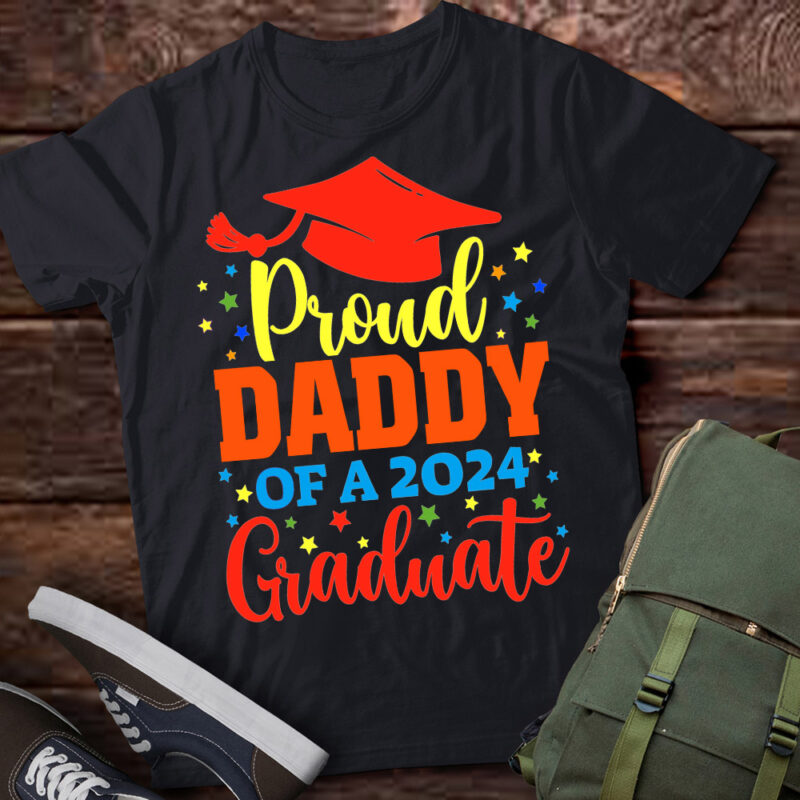 DADDY Senior 2024 Proud Dad Of A Class Of 2024 Graduate T-Shirt