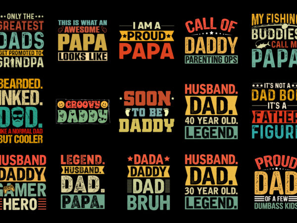 Dad father’s day t-shirt design bundle