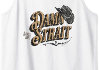 Damn Strait Since 1981 Country Music Cowgirl Western Music Tank Top t shirt vector illustration