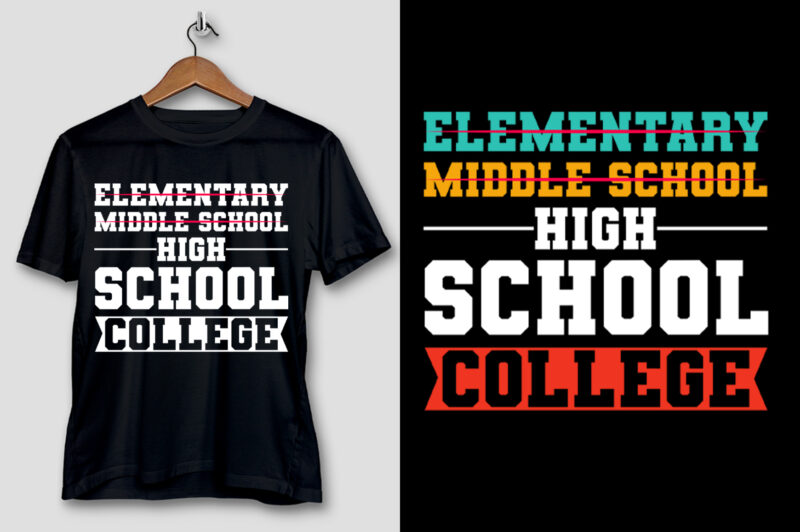 Elementary Middle School High School College T-Shirt Design