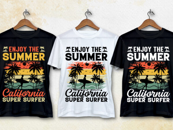 Enjoy the summer california super surfer t-shirt design