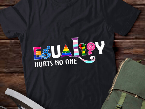 Equality hurts no one lgbtq pride human rights men women t-shirt ltsp