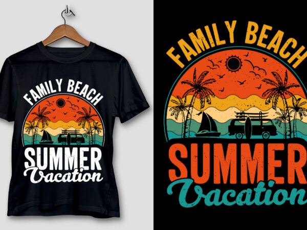 Family beach summer vacation t-shirt design