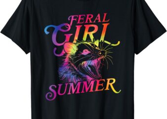 Feral Girl Summer Funny T-Shirt