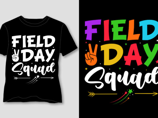 Field day squad t-shirt design