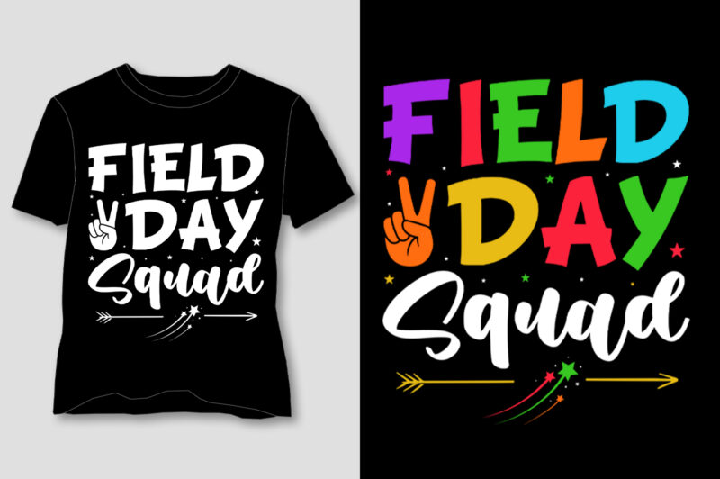 Field Day Squad T-Shirt Design
