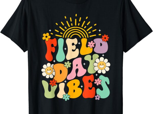 Field day vibes funny for teacher kids happy field day t-shirt
