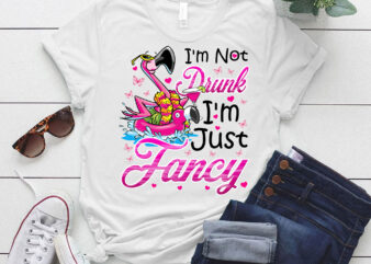 Flamingo I_m Not Drunk I_m Just Fancy T-Shirt ltsp