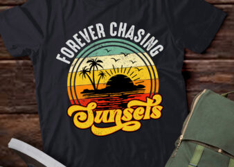 Forever Chasing Sunsets Shirt, Retro Sunsets Shirt, Summer Shirt, Vacation Shirt LTSP t shirt graphic design